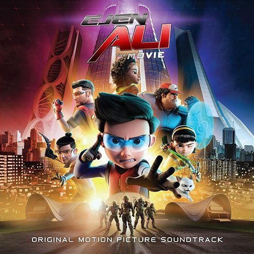 Ejen Ali The Movie (Original Motion Picture Soundtrack) Various Artists
