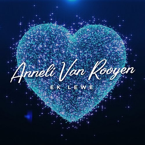 Ek Lewe Anneli Van Rooyen feat. SENSASIE