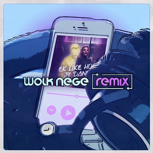 Ek Like Hoe Jy Dans (Wolk Nege Remix) Ché feat. Snotkop