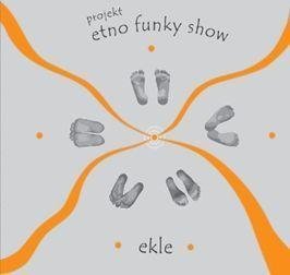 Ekle Etno Funky Show
