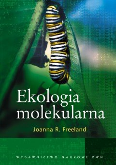 Ekologia molekularna Freeland Joanna