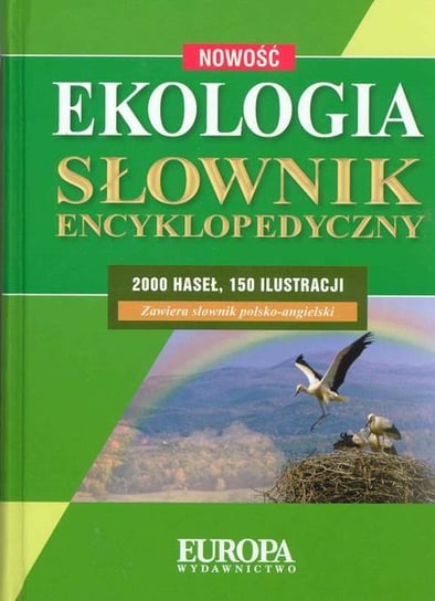 Ekologia. Słownik encyklopedyczny Łabno Grażyna
