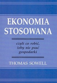 Ekonomia stosowana Sowell Thomas
