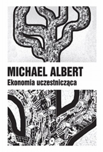 Ekonomia Uczestnicząca Albert Michael