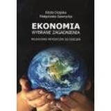 Ekonomia. Wybrane zagadnienia. Przewodnik metodyczny do ćwiczeń Opracowanie zbiorowe