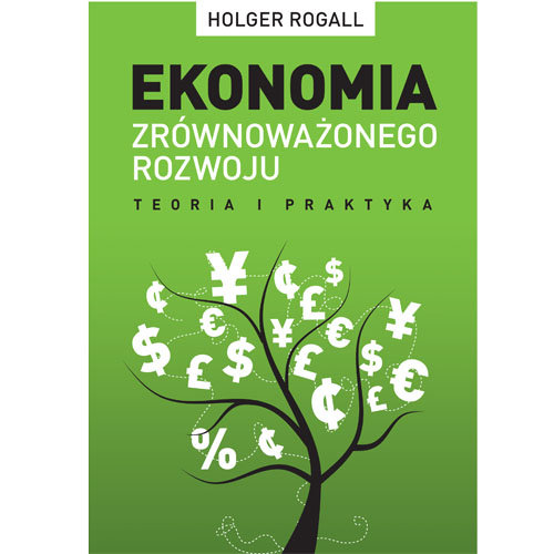 Ekonomia Zrównoważonego Rozwoj Rogall Holger