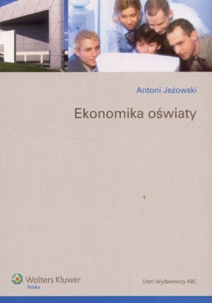 Ekonomika oświaty Jeżowski Antoni