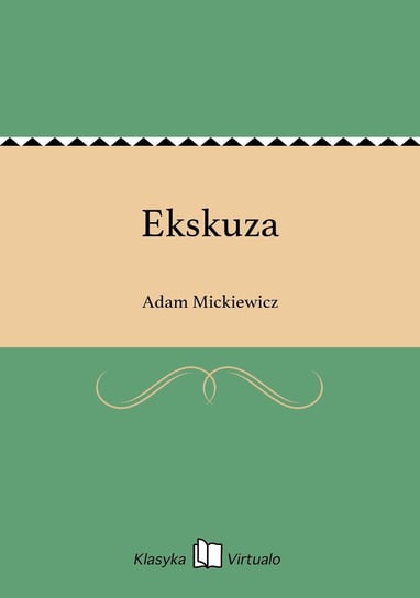 Ekskuza - ebook epub Mickiewicz Adam