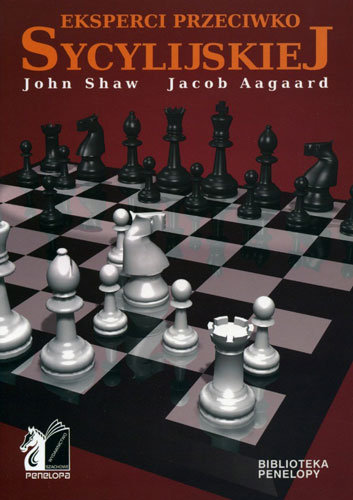 Eksperci przeciwko Sycylijskiej Aagaard Jacob, Shaw John