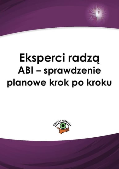 Eksperci radzą ABI – sprawdzenie planowe krok po kroku Żabówka Jarosław