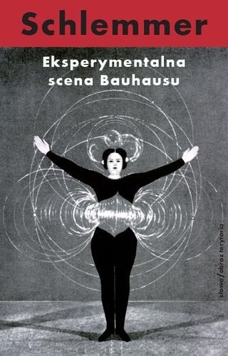 Eksperymentalna scena Bauhausu Schlemmer Oskar