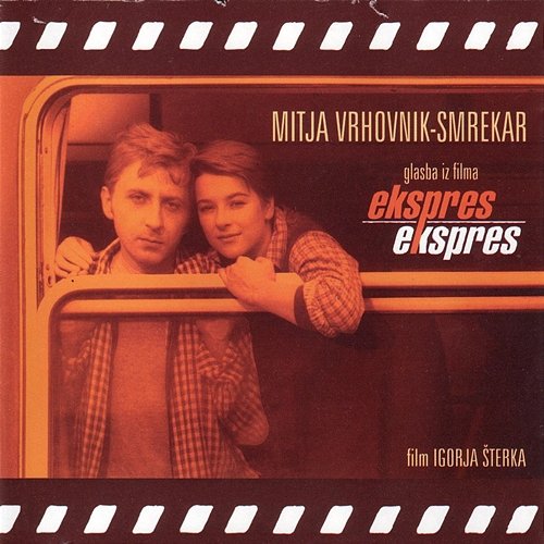 Ekspres Ekspres (Original Soundtrack) Mitja Vrhovnik-Smrekar