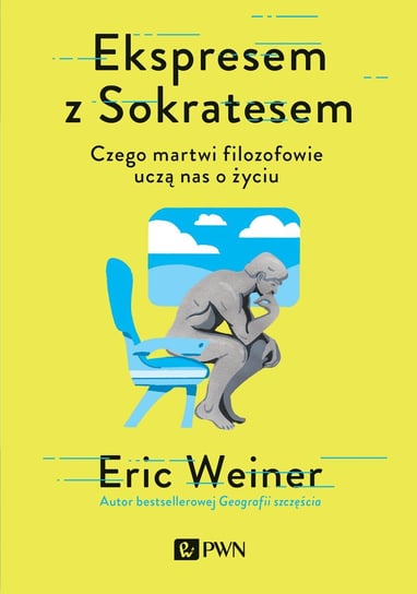 Ekspresem z Sokratesem Weiner Eric