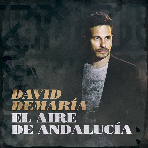 El aire de Andalucía David DeMaría
