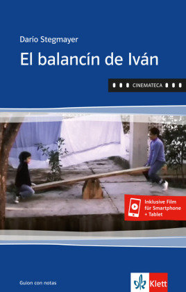 El balancín de Iván. Buch + Klett-Augmented Stegmayer Dario