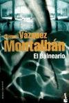 El balneario Montalban Manuel Vazquez