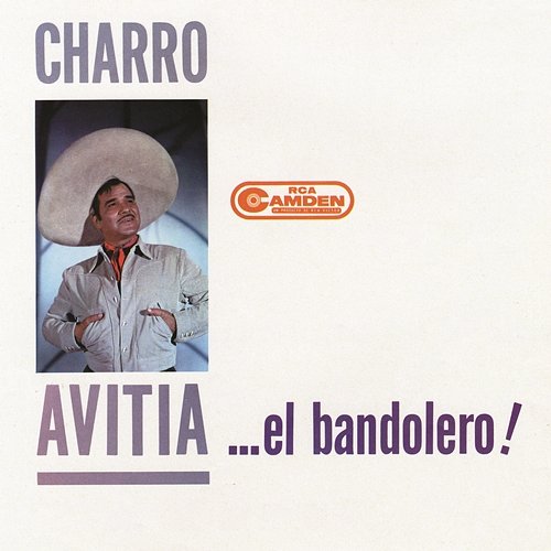 El Bandolero Francisco "Charro" Avitia