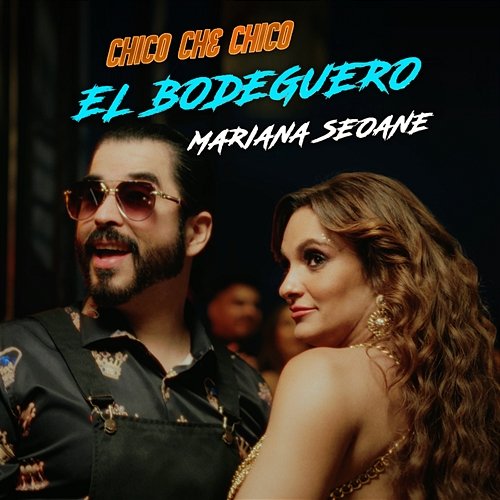 El Bodeguero Chico Che Chico, Mariana Seoane