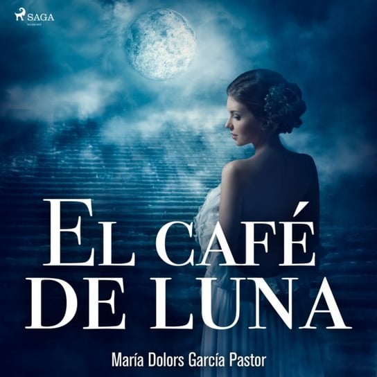 El cafe de la luna Maria Dolors Garcia Pastor