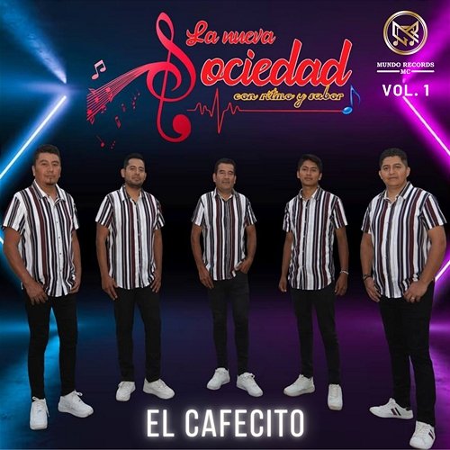 El Cafecito La Nueva Sociedad con Ritmo y Sabor
