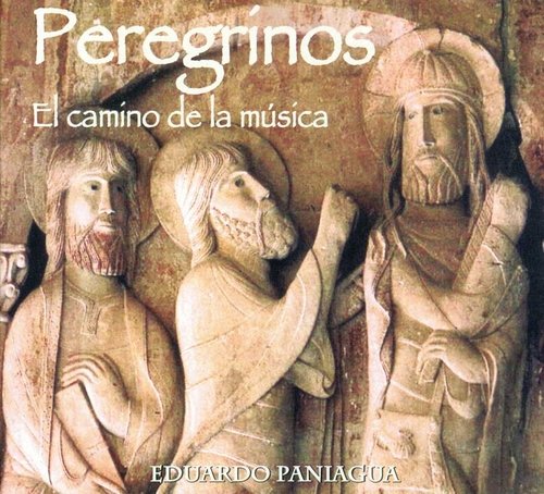 El Camino De La Musica Eduardo Paniagua Ensemble