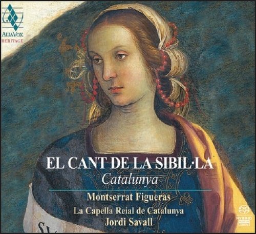 El Cant de la Sibilla Savall Figueras Montserrat, La Capella Reial de Catalunya