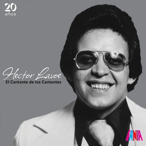 El Cantante De Los Cantantes Héctor Lavoe