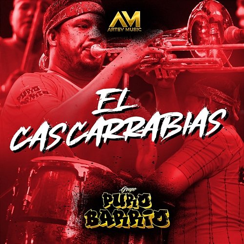 El Cascarrabias Grupo Puro Barrio