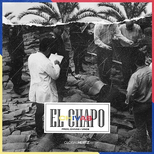 El Chapo Chivas
