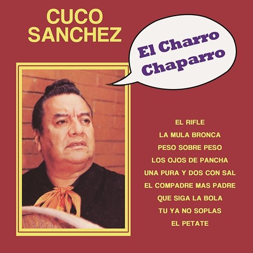 El Charro Chaparro Cuco Sánchez