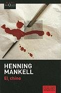 El Chino Mankell Henning