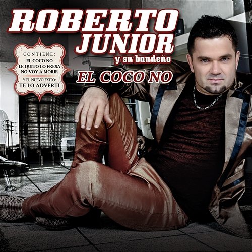 El Coco No Roberto Junior Y Su Bandeño