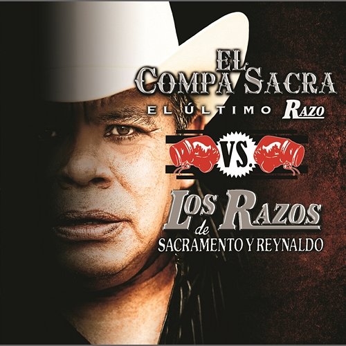El Compa Sacra Vs. Los Razos Various Artists