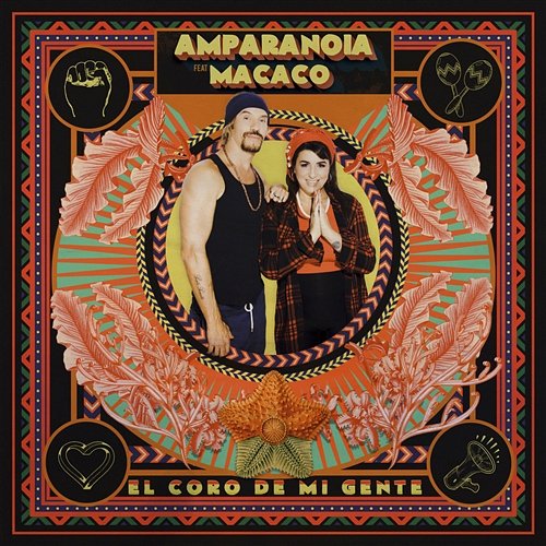 El coro de mi gente (feat. Macaco) Amparanoia
