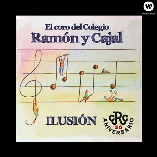 El Coro del Colegio Ramón y Cajal - Ilusión Coro del Colegio Ramón y Cajal