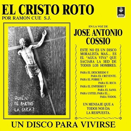 El Cristo Roto José Antonio Cossío