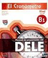 El cronómetro. B1 Nivel Inicial + 2CDs Perez Bernal Rosa M., Monte Fernandez Marina, Tarres Chamorro Inaki