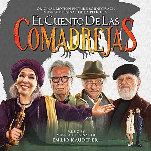 El Cuento De Las Comadrejas (Original Motion Picture Soundtrack) Various Artists
