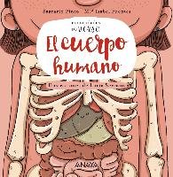 El cuerpo humano Fuentes Zaragoza Maria Isabel, Pinto Sagrario