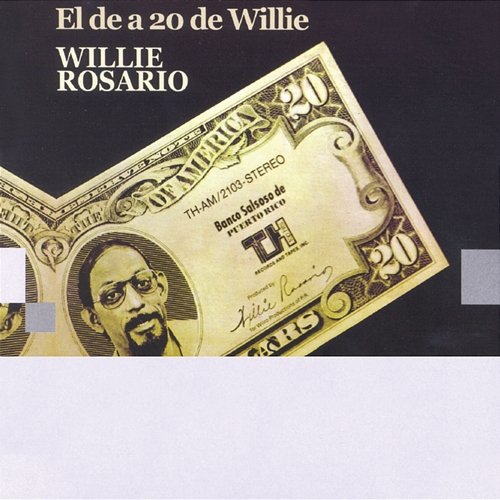 El De A 20 De Willie Willie Rosario