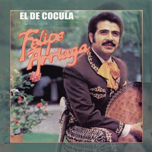 El de Cocula Felipe Arriaga