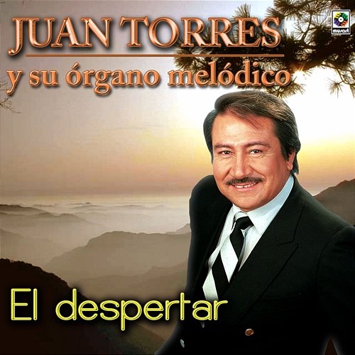 El Despertar Juan Torres