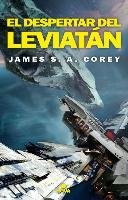 El Despertar de Leviatan / Leviathan Wakes Corey James