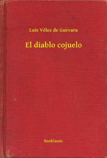 El diablo cojuelo - ebook epub De Guevara Luis Valez