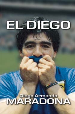 El Diego Maradona Diego Armando