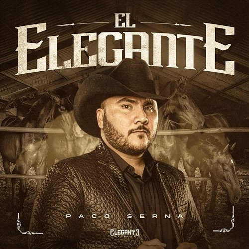 El Elegante Paco Serna