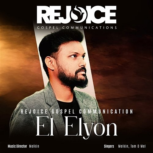 El Elyon Melkin & Tom D Mel