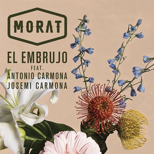 El Embrujo Morat feat. Antonio Carmona, Josemi Carmona