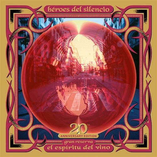 El Espíritu del Vino-20th Anniversary Edition Héroes Del Silencio