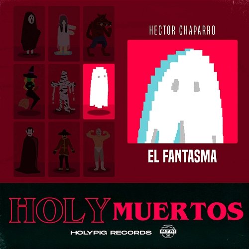 El Fantasma Hector Chaparro, Holy Pig